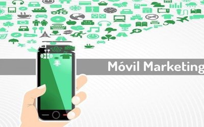 El Móvil Marketing, la tendencia que está marcando la pauta en la mercadotecnia digital