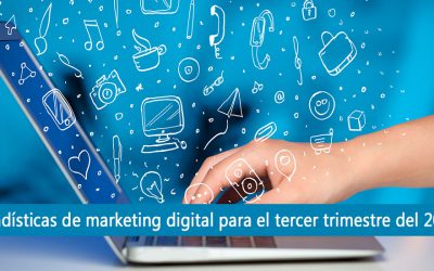 Estadísticas del marketing digital para el tercer trimestre del 2016