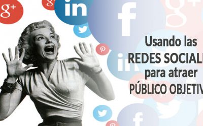 Usando las redes sociales para atraer público objetivo